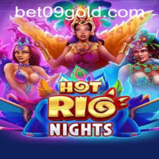 Exploring the Vibrant World of HotRioNights and the Exciting Bet09 PH Login