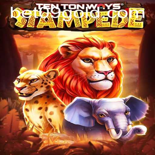 Discover the Excitement of TenTonWaysStampede: A Comprehensive Guide